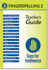 Fingerspelling 2: Teacher's Guide